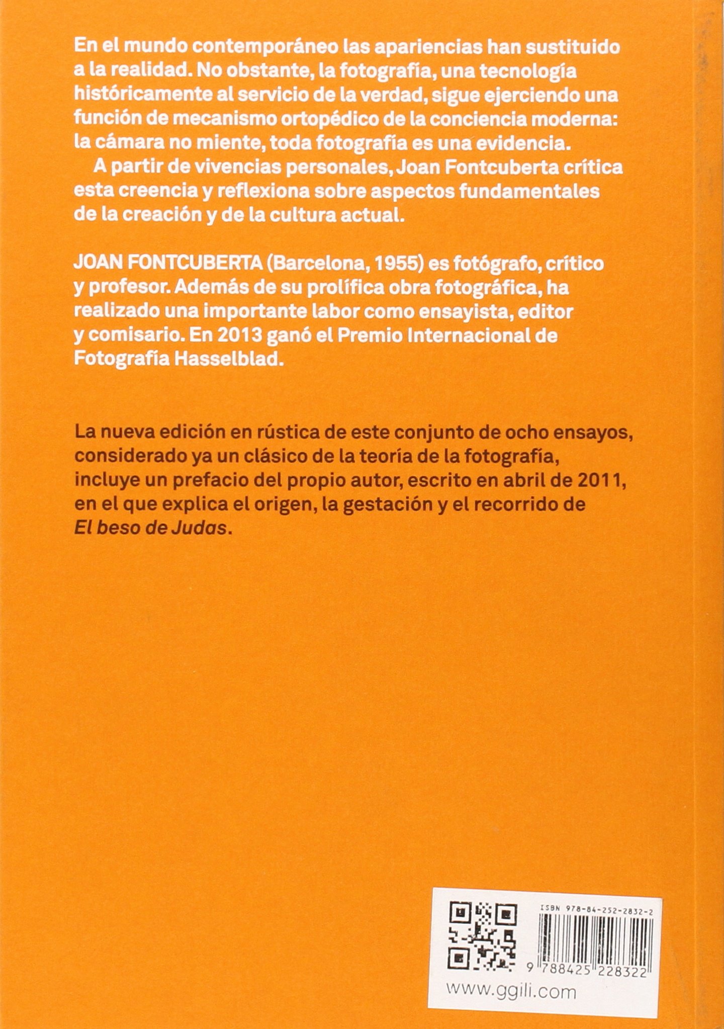 El Beso De Judas Fotografia Y Verdad Fontcuberta Joan Amazon Com Mx Libros