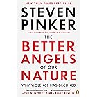 The Better Angels of Our Nature: Why Violence Has Declined