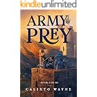 Army of Prey (The Sovereign of Prey Book 1)