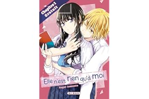 Elle n'est rien qu'à moi ! Chapitre 1 (French Edition)