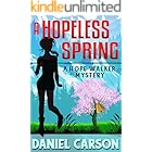 A Hopeless Spring (A Hope Walker Mystery Book 11)