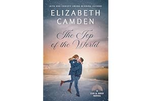 The Top of the World: A Heartfelt Second-Chance Contemporary Romance (Far & Away Book 2)