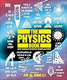 The Physics Book: Big Ideas Simply Explained