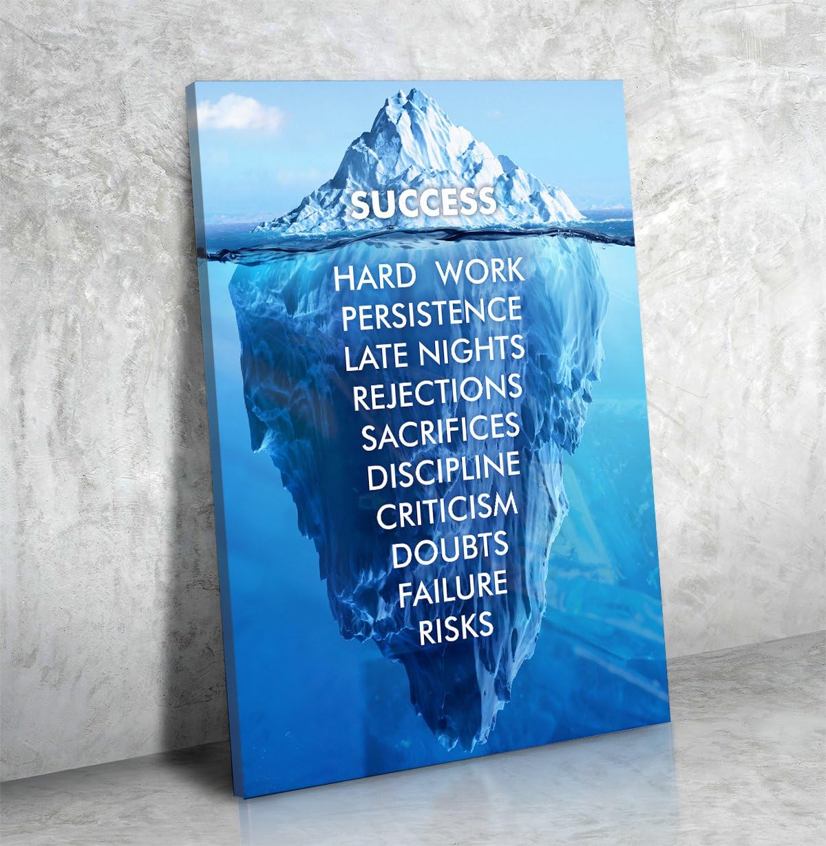 Success Hard Work Persistence Late Nights Quote Success Iceberg Framed Wall Art Canvas (18W X x24L)