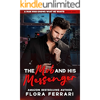 The Mob And His Messenger (A Man Who Knows Who He Wants Book 204) book cover
