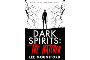Dark Spirits: The Watcher