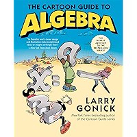 The Cartoon Guide to Algebra (Cartoon Guide Series) book cover
