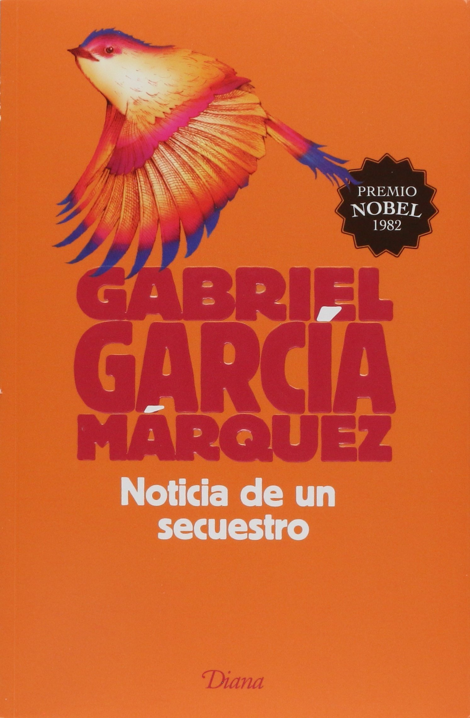 Noticia De Un Secuestro 1 Gabriel Garcia Marquez Amazon Com Mx Libros