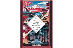 Guide de voyage au Japon 2025: Découvrez des monuments emblématiques, la culture traditionnelle et les merveilles modernes au