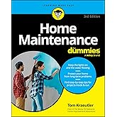 Home Maintenance For Dummies (For Dummies: Learning Made Easy)