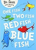 One Fish, Two Fish, Red Fish, Blue Fish (Dr. Seuss)