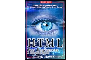 HTML: HTML5, JavaScript and jQuery - Learn HTML Programming FAST: The Ultimate HTML Programming Crash Course! (JavaScript, pr