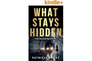 What Stays Hidden: A gripping psychological thriller (Mara Fenn Investigations Book 1)