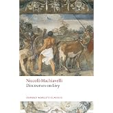 Discourses on Livy (Oxford World's Classics)