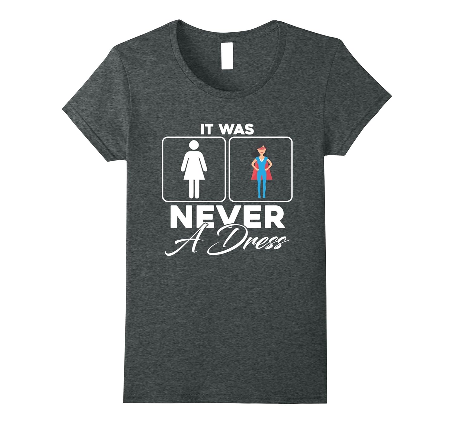 It Was Never A Dress Superhero Mom Daughter Tshirt-anz