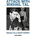Attack with Mikhail Tal (Cadogan Chess Books)