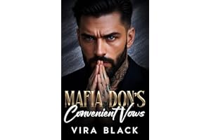 Mafia Don's Convenient Vows: A Forced Proximity Enemies to Lovers Romance (Mafia Don's Lies)