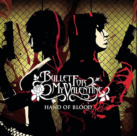 Bullet For My Valentine Hand Of Blood Music