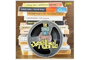 Songs That Shaped The Yardbirds