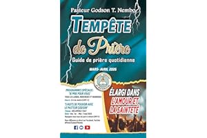 Temp��te de pri��re - Mars & Avril 2026: ?largi dans l'amour et la saintet�� (French Edition)