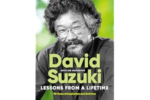 Lessons From a Lifetime: Ninety Years of Inspiration and Activism