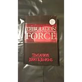 Tribulation Force: the Continuing Drama of Those Left Behind (Left Behind No. 2)