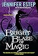 Bright Blaze of Magic (Black Blade)