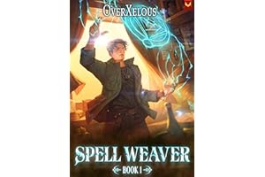 Spell Weaver: A LitRPG Adventure