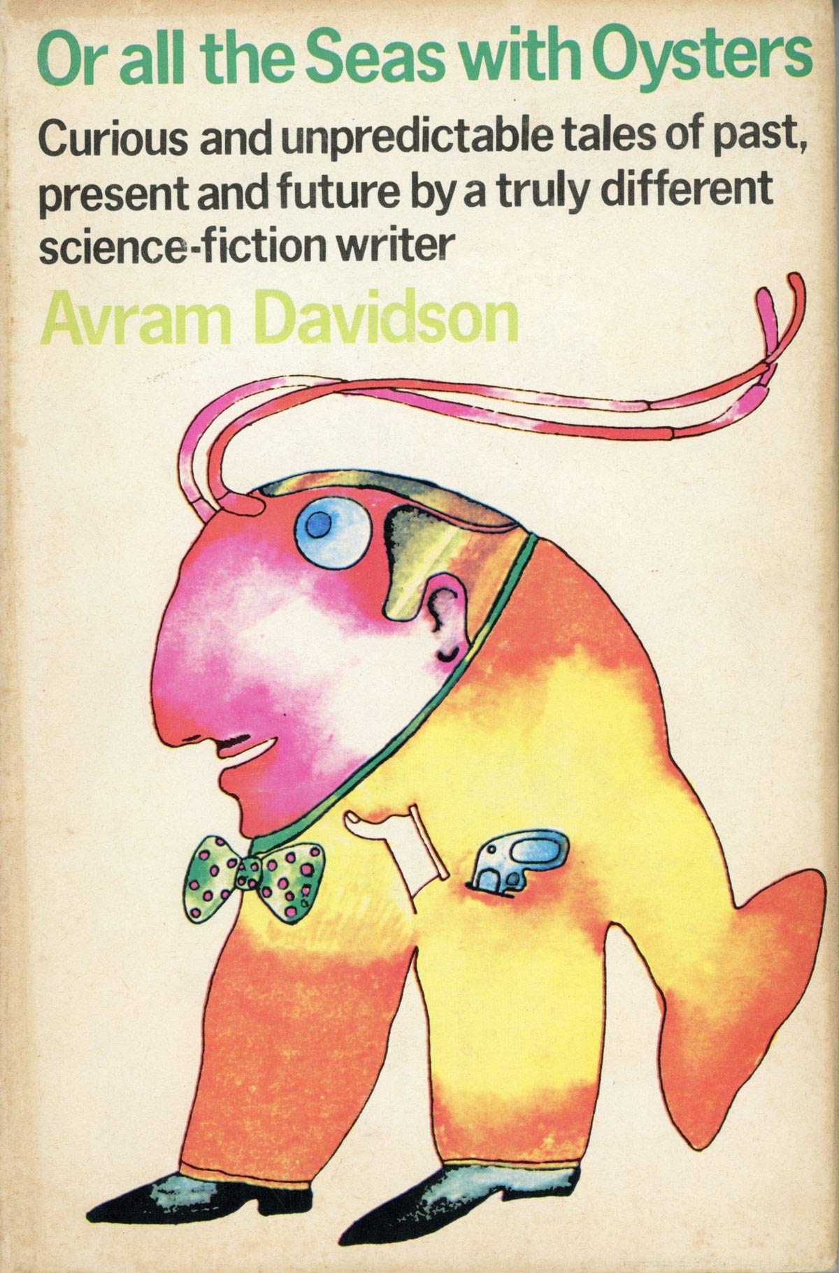 Or All The Seas With Oysters Davidson Avram 9780727400154 Amazon Com Books