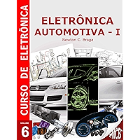Eletrônica Automotiva (Curso de Eletrônica) (Portuguese Edition) book cover