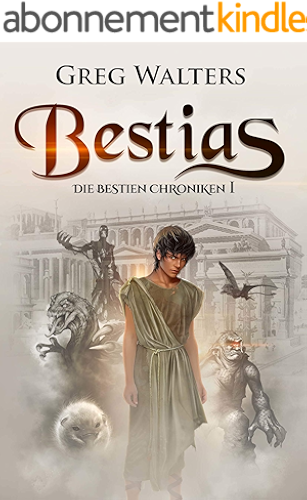 Download Bestias: Die Bestien Chroniken I/III (German Edition) PDF