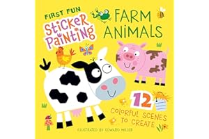 First Fun Sticker Painting: Farm Animals: 12 Colorful Scenes to Create (Happy Fox Books) Sticker Book for Kids Ages 4-6 - Barnyard Animals from Cows and Pigs to Horses, Rabbits, Turkeys, and More