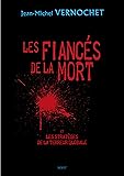 Les fiancés de la mort Et les stratèges de la terreur globale