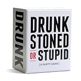 DRUNK STONED OR STUPID [A Party Game]