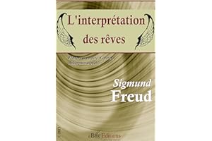 L'interprétation des rêves (ou, La Science des Rêves) (French Edition)