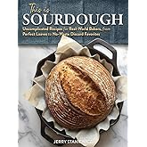 This is Sourdough: Uncomplicated Recipes for Real-World Bakers, from Perfect Loaves to No-Waste Discard Favorites