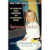 Beyond Belief: My Secret Life Inside Scientology and My Harrowing Escape