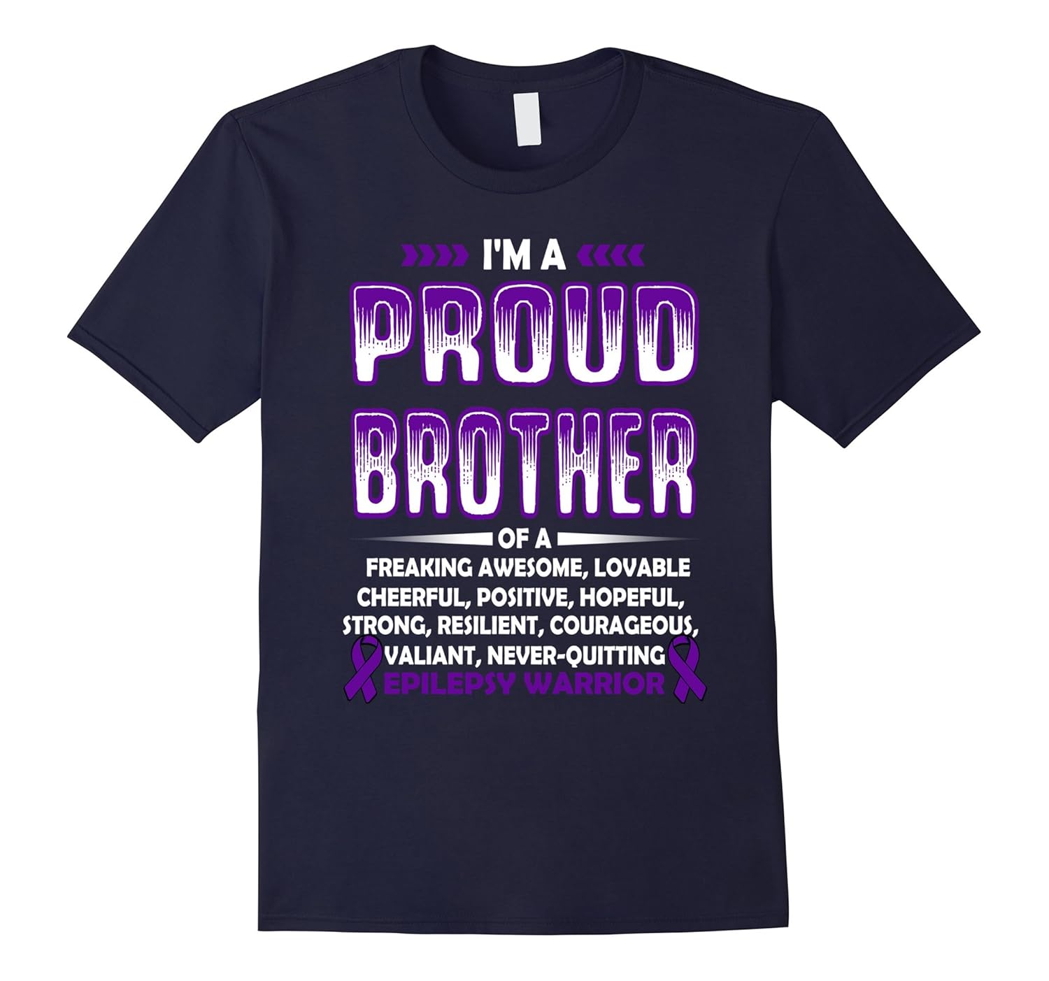 I'M A PROUD BROTHER OF EPILEPSY WARRIOR T SHIRT-ANZ