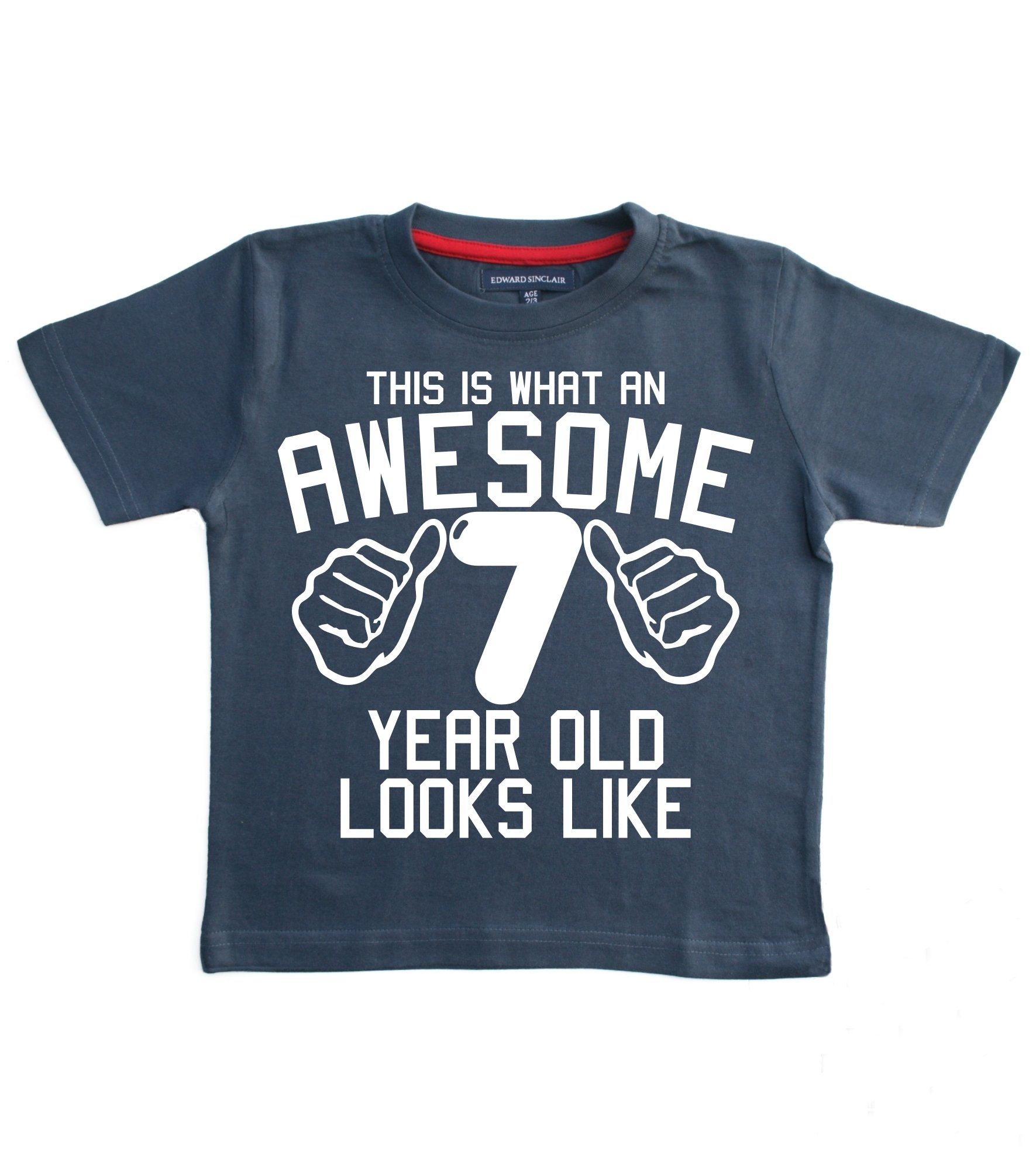 Edward Sinclair | 7-8 Years |This What an Awesome 7 Year Old Looks Like | Navy | 7th Birthday | Boys T-Shirt | White Print