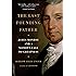 The Last Founding Father: James Monroe and a Nation's Call to Greatness