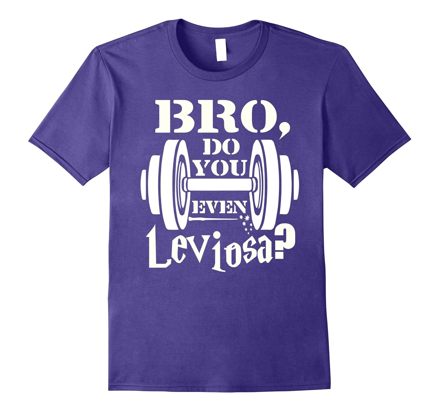 Bro Do you Even Leviosa T-Shirt-Rose