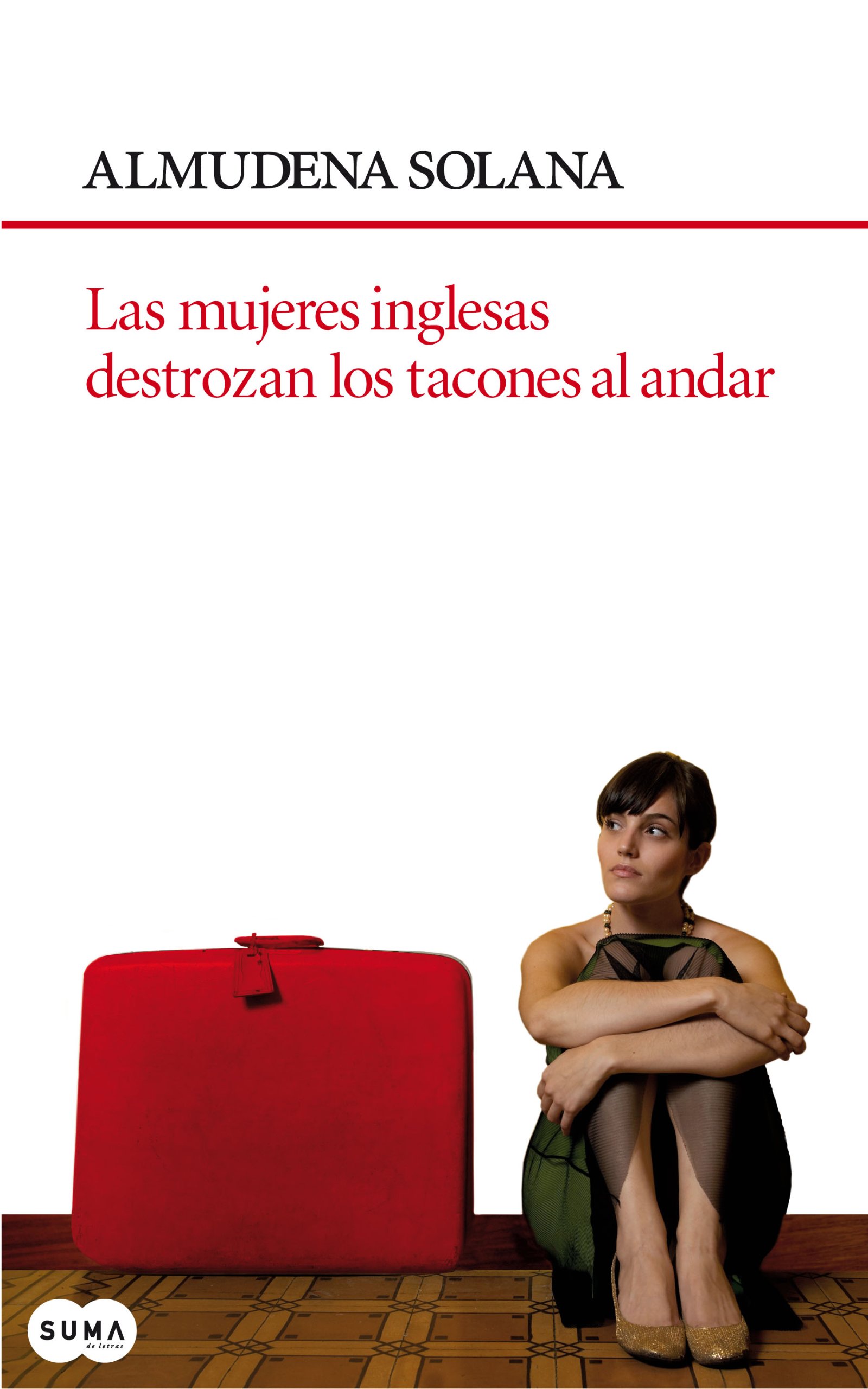 Portada de MUJERES INGLESAS DESTRO. TACO.ANDAR,LAS (SIN COLECCION)