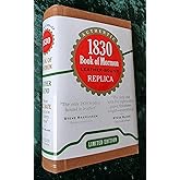 Book of Mormon: 1830 Edition (the ONLY Leather Bound replica; and the most accurate version sold)