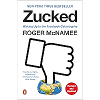 Zucked: Waking Up to the Facebook Catastrophe book cover Zucked: Waking Up to the Facebook Catastrophe book cover