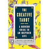 The Creative Tarot: A Modern Guide to an Inspired Life