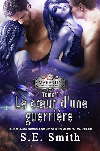 Download Le cœur d'une guerrière: Marastin Dow, une nouvelle PDF