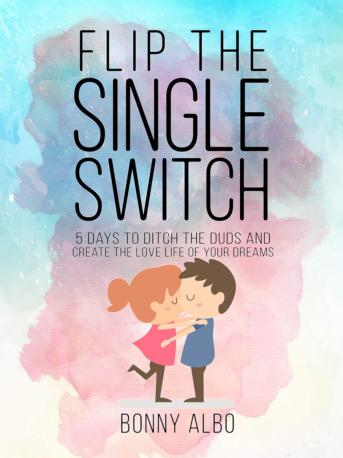 Flip The Single Switch 5 Days To Ditch The Duds And Create - 