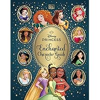 Disney Princess The Essential Guide, New Edition: Saxon, Victoria