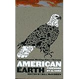 American Earth: Environmental Writing Since Thoreau (LOA #182) (Library of America)