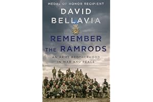 Remember the Ramrods: An Army Brotherhood in War and Peace